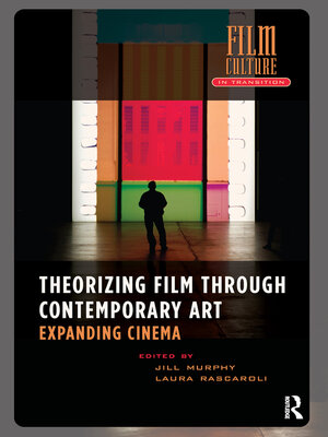 cover image of Theorizing Film Through Contemporary Art